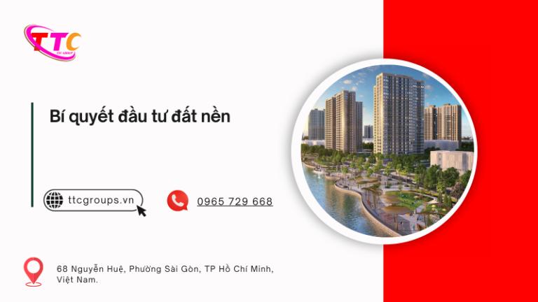 Tìm hiểu bí quyết đầu tư đất nền